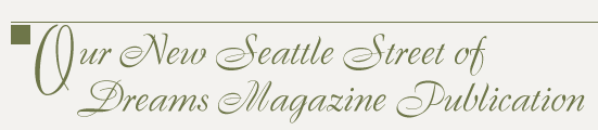 Our New Seattle Street Of Dreams Magazine Publication